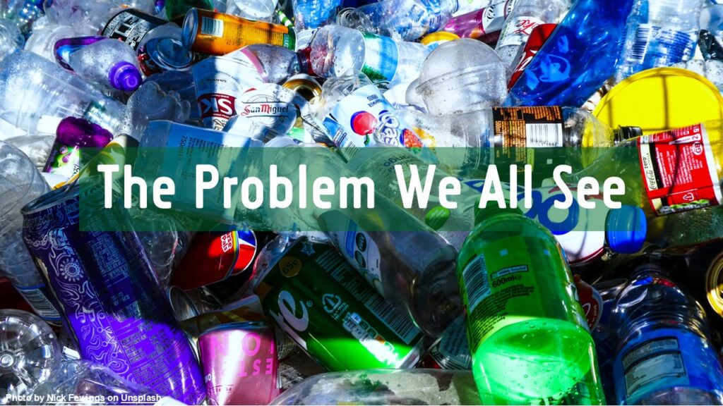 Plastic Problem We All See